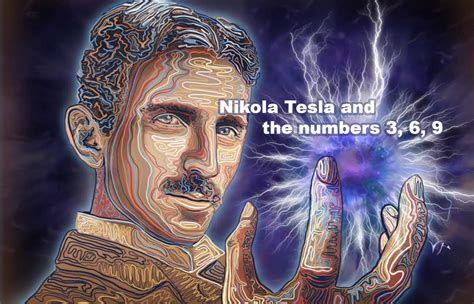 tesla numbers 3 6 9|Why Nikola Tesla 3 6 9 Theory is called the Key to .